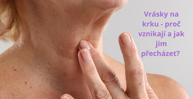 Vrásky na krku: proč vznikají a jak jim předcházet